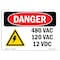 Signmission Safety Sign, OSHA Danger, 7" Height, 10" Width, 480 VAC 120 VAC 12 VDC, Landscape OS-DS-D-710-L-2194 - alternate 1